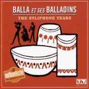 The Syliphone Years : Balla et ses Balladins - May 2008