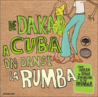 De Dakar à Cuba, on danse la Rumba