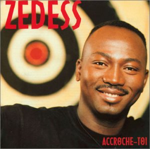 Zêdess - Album cover 'Accroche-toi'