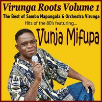 Virunga Roots volume 1: Vunja Mifupa